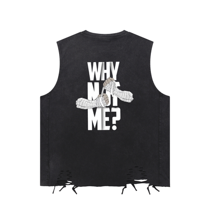 WHY NOT ME |  Raw-Hem Tank Top