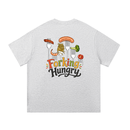 Forking Hungry Oversized Tee